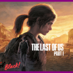 The Last of Us: El remake innecesario que terminó siendo una obra maestra