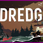 Dredge: Este juego tiene menos de mil reseñas y merece millones